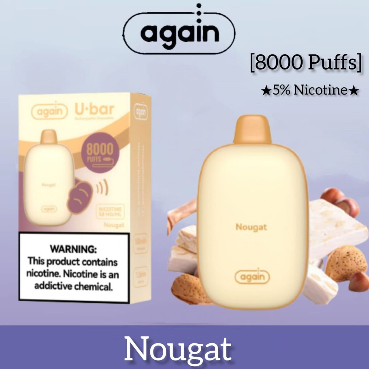 Again U Bar 8000 Puffs Disposable Vape- Nougat