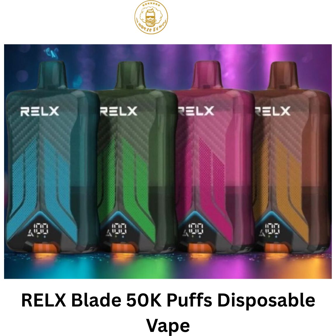 Relx BlADE 50k Puffs Disposable Vape in Dubai UAE | Vape ZE Power